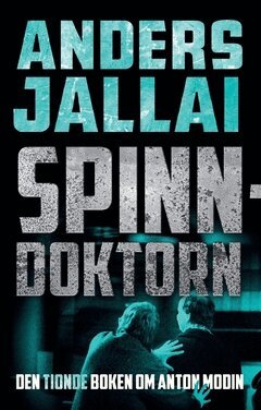 Anders Jallai - Spinndoktorn, Häftad