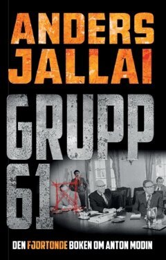 Anders Jallai - Grupp 61, Häftad