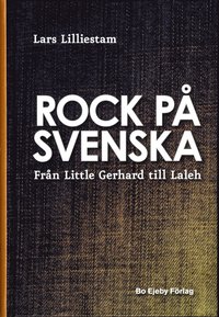 bokomslag Rock på svenska : från Little Gerhard till Laleh