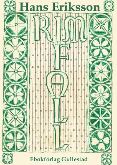 Hans Eriksson - RIMFALL - Et utvalg dikt 1907 - 1954, Häftad