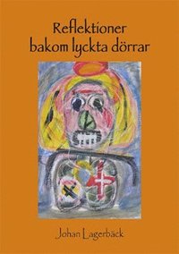 bokomslag Reflektioner bakom lyckta dörrar