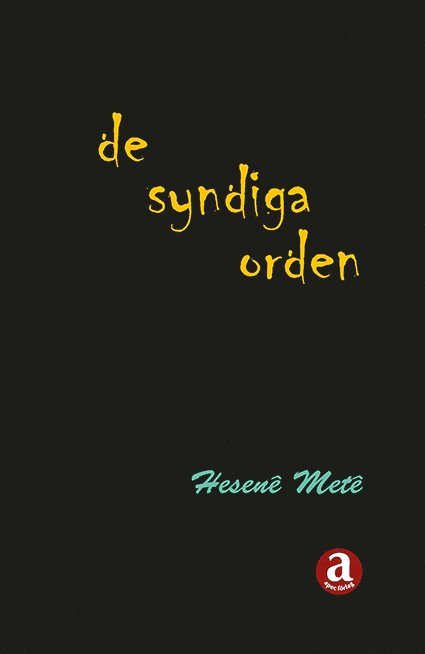 Hesenê Metê - De syndiga orden, Inbunden
