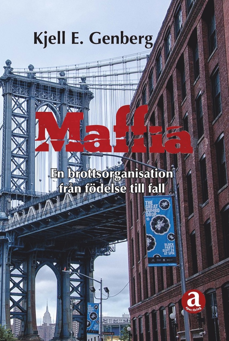 Kjell E Genberg - Maffia, en brottsorganisation från födelse till fall, Storpocket
