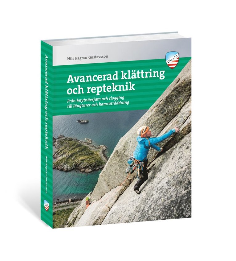 Bobo Gustavsson - Avancerad klättring och repteknik, Häftad