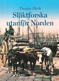 bokomslag Släktforska utanför Norden