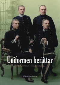 bokomslag Uniformen berättar