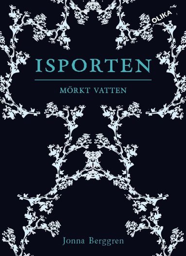 bokomslag Isporten. Mörkt vatten