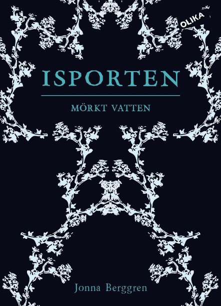 Isporten. Mörkt vatten 1