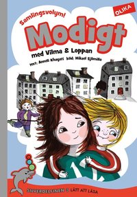 bokomslag Modigt med Vilma och Loppan (samlingsvolym)