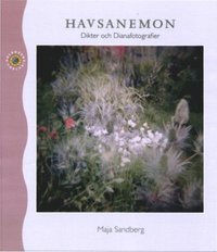bokomslag Havsanemon : dikter och dianafotografier