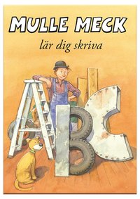 bokomslag Mulle Meck lär dig skriva ABC