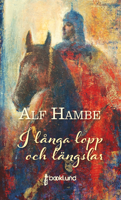 Alf Hambe - I långa lopp och längslar, Häftad