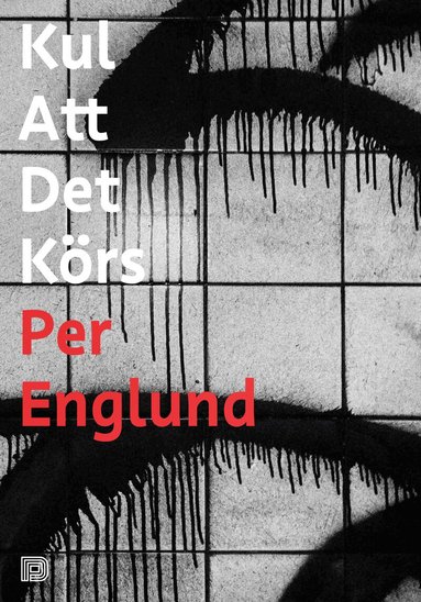 Per Englund, Tobias Barenthin Lindblad - Kul att det körs, Häftad