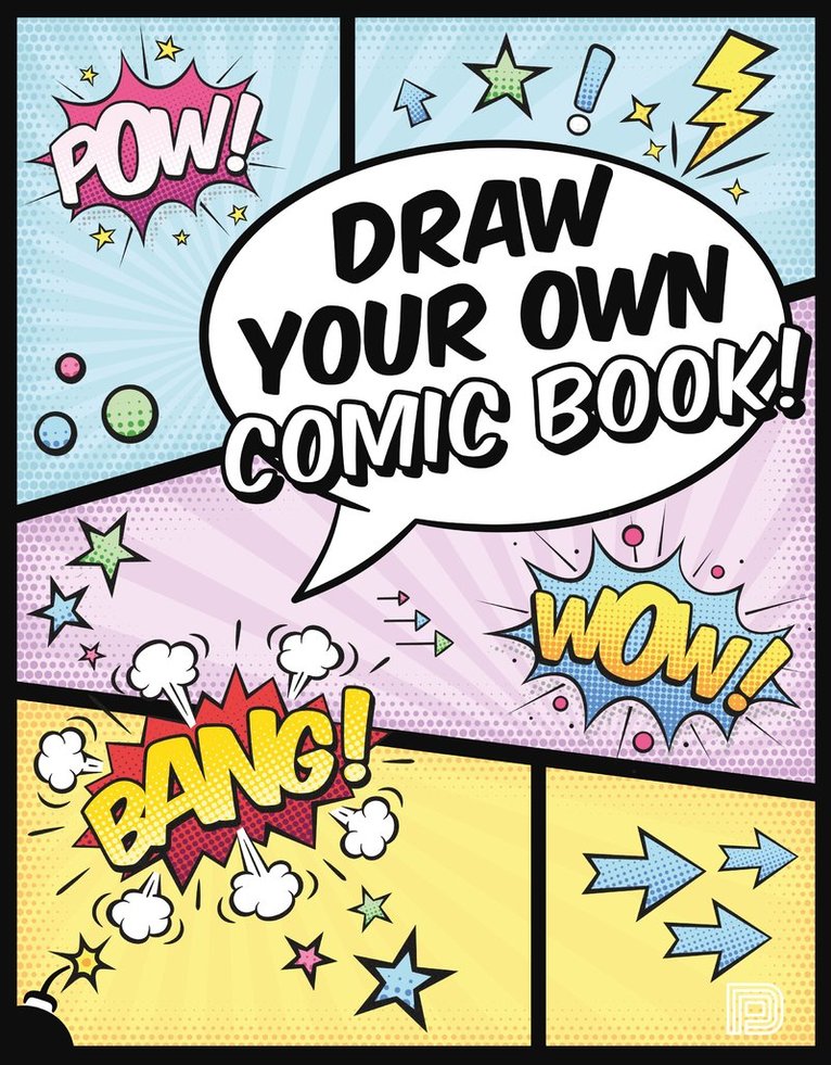 DRAW YOUR OWN COMIC BOOK! 1