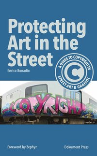 bokomslag Protecting art in the street