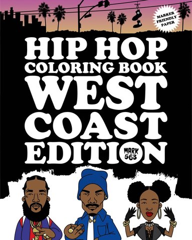 bokomslag Hip Hop coloring book : West Coast Edition