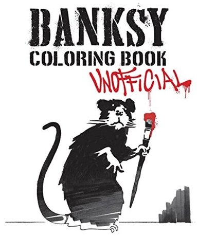 Magnus Frederiksen - Banksy coloring book : unofficial, Häftad