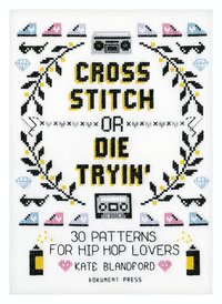 bokomslag Cross Stitch or Die Tryin'