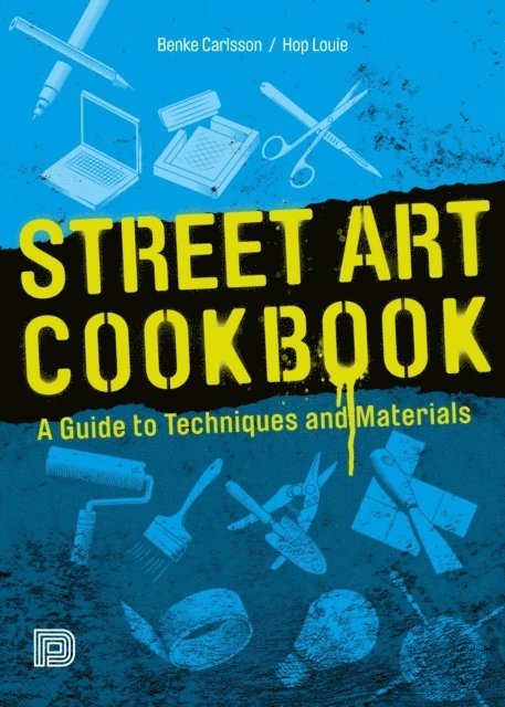 Benke Carlsson, Hop Louie, Hop Louie - Street Art Cookbook, Häftad
