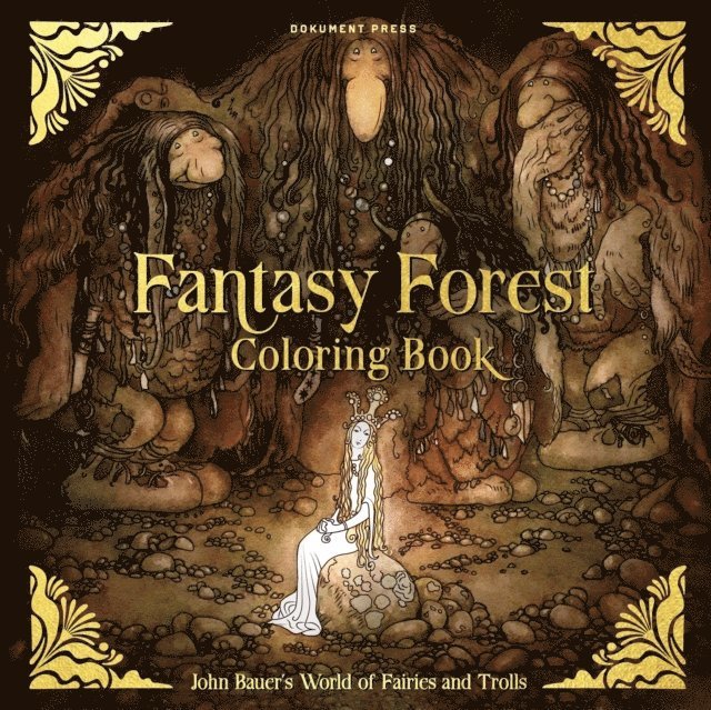 Fantasy forest coloring book : John Bauer's world of fairies and trolls 1