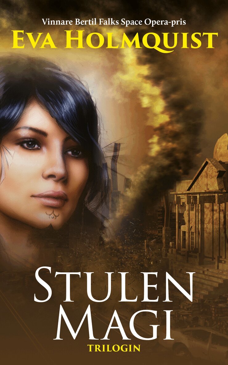 Stulen magi trilogin