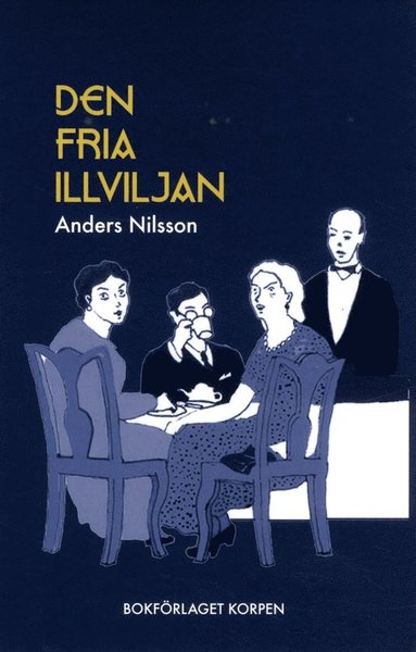 bokomslag Den fria illviljan