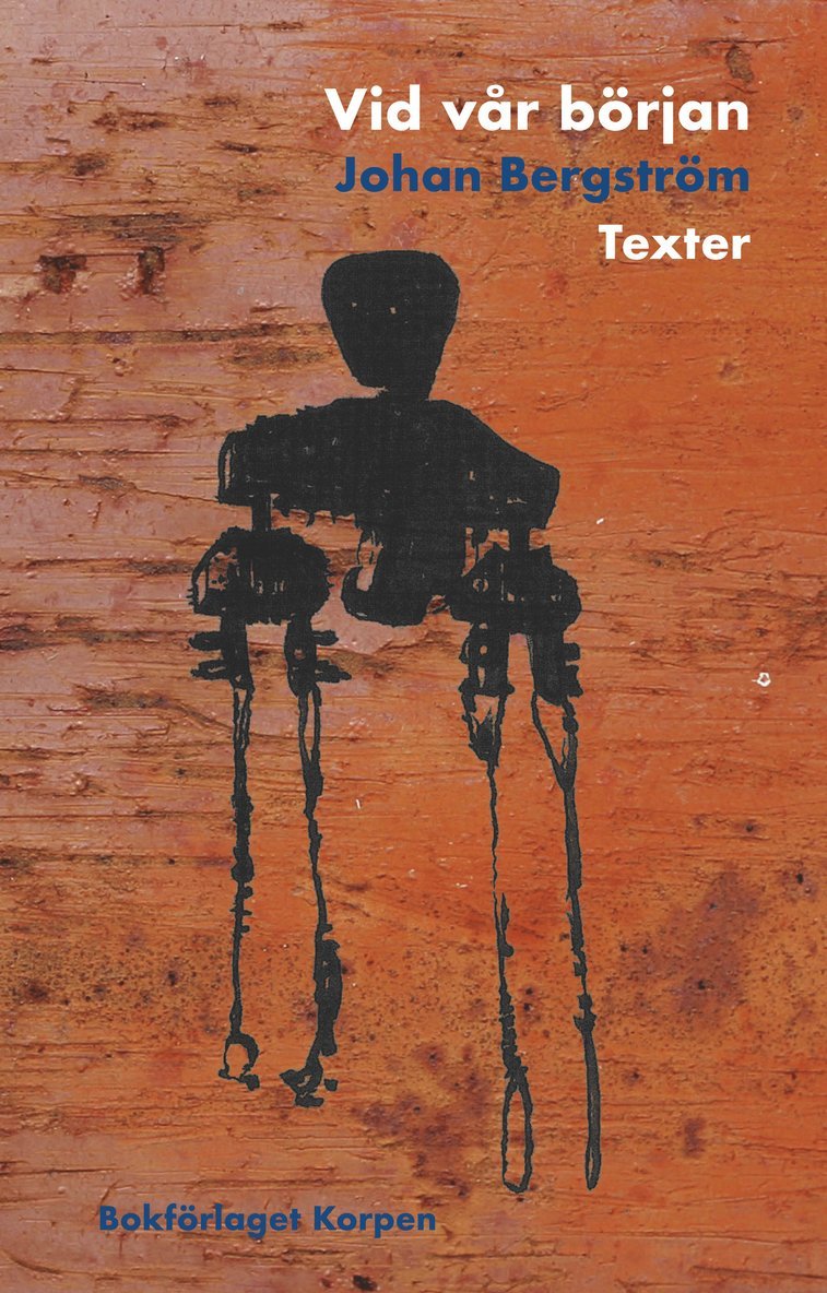 Vid vår början : Texter