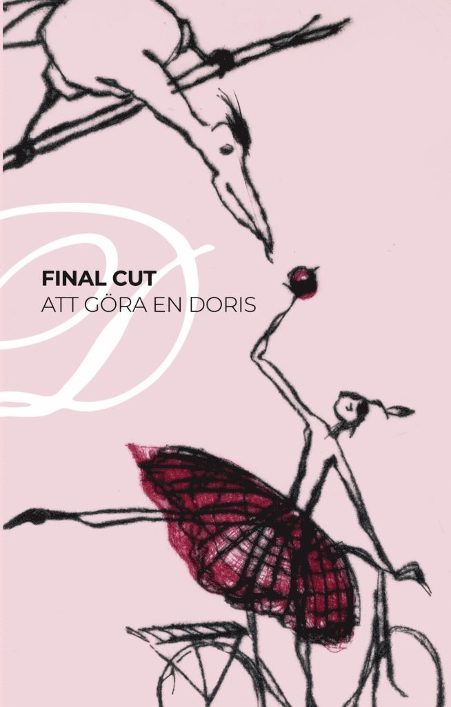 Lisa Lindén, Agneta Slonawski - Final cut : att göra en Doris, Häftad