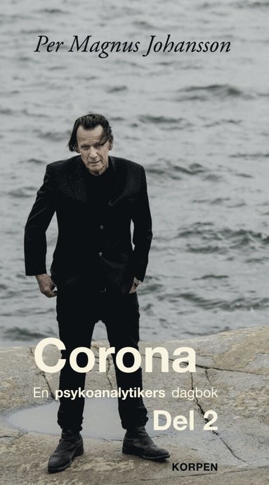 bokomslag Corona : en psykoanalytikers dagbok. Del 2