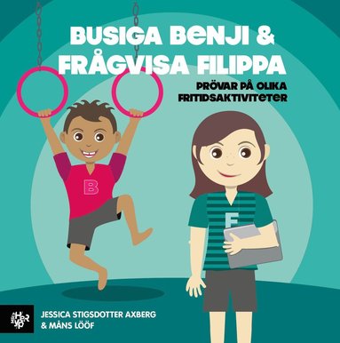 bokomslag Busiga Benji & frågvisa Filippa