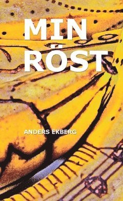 Anders Ekberg - Min röst, Pocket