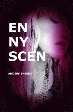 Anders Ekberg - En ny scen, Häftad