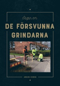 bokomslag Sagan om de försvunna grindarna