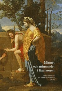 bokomslag Minnet och minnandet i litteraturen