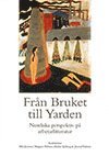 Från Bruket till Yarden 1