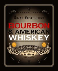 bokomslag Bourbon & amerikansk whisky