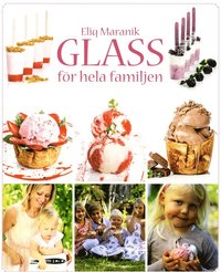 bokomslag Glass : för hela familjen