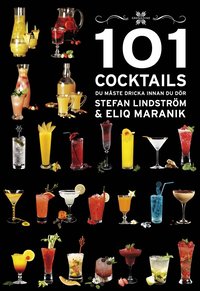 bokomslag 101 Cocktails du måste dricka innan du dör