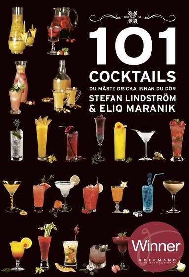 Eliq Maranik, Stefan Lindström - 101 Cocktails du måste dricka innan du dör, Inbunden
