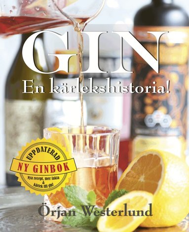 Örjan Westerlund - Gin : en kärlekshistoria!, Inbunden