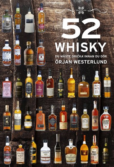 Örjan Westerlund - 52 Whisky du måste dricka innan du dör, Inbunden