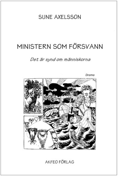 Sune Axelsson - Ministern som försvann : det är synd om människorna, Kartonnage
