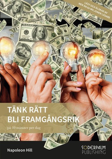 Napoleon Hill - Tänk rätt Bli Framgångsrik - på 10 minuter per dag, Kartonnage