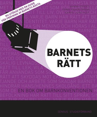 bokomslag Barnets rätt : en bok om barnkonventionen