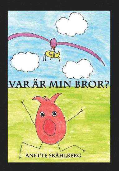 bokomslag Var är min bror?