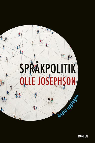 Olle Josephson - Språkpolitik, Häftad