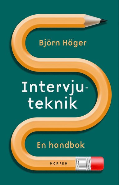 bokomslag Intervjuteknik : en handbok