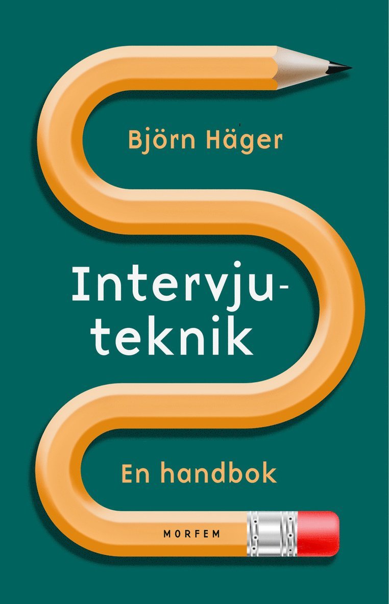 Intervjuteknik : en handbok 1