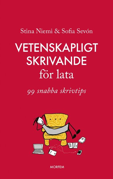 Stina Niemi, Sofia Sevón - Vetenskapligt skrivande för lata, Häftad