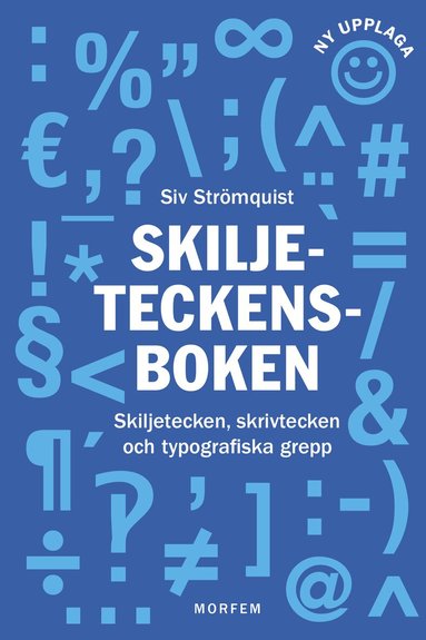 Siv Strömquist - Skiljeteckensboken, Inbunden